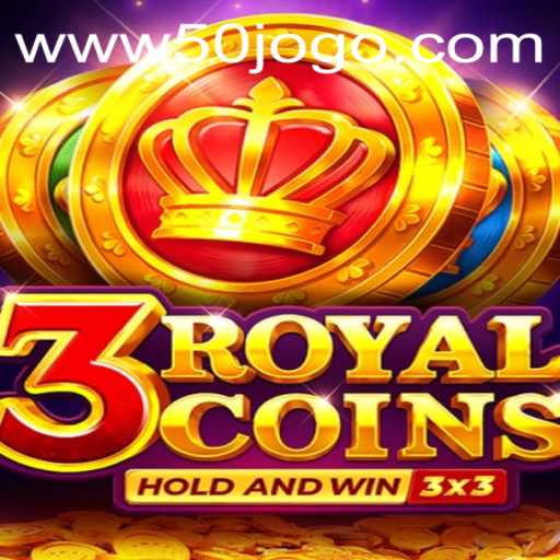 Descubra 3royalcoins: Um Novo Jogo Empolgante no 50jogo.com